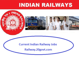 Current job openings in indian railways